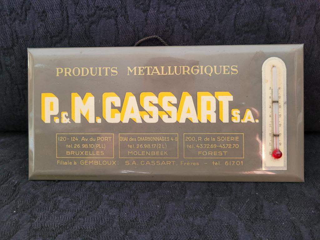 thermomètre publicitaire P&M Cassart métallurgie, Collections, Enlèvement ou Envoi, Utilisé, Panneau publicitaire