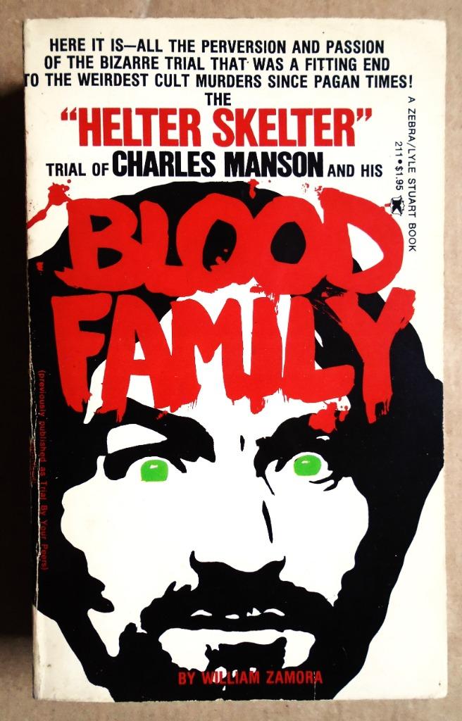 The "Helter Skelter" trial of Charles Manson - 1976 - Zamora, Enlèvement ou Envoi, Utilisé, William Zamora