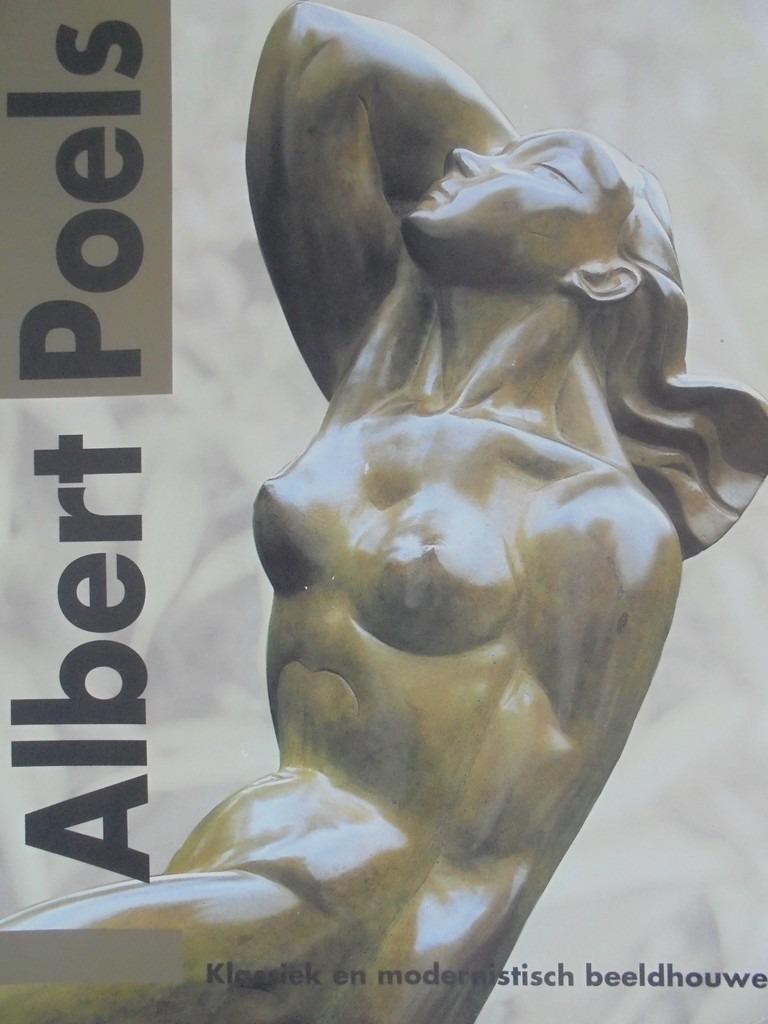 Albert Poels  2  1903 - 1984   Monografie, Boeken, Kunst en Cultuur | Beeldend, Nieuw, Beeldhouwkunst, Verzenden