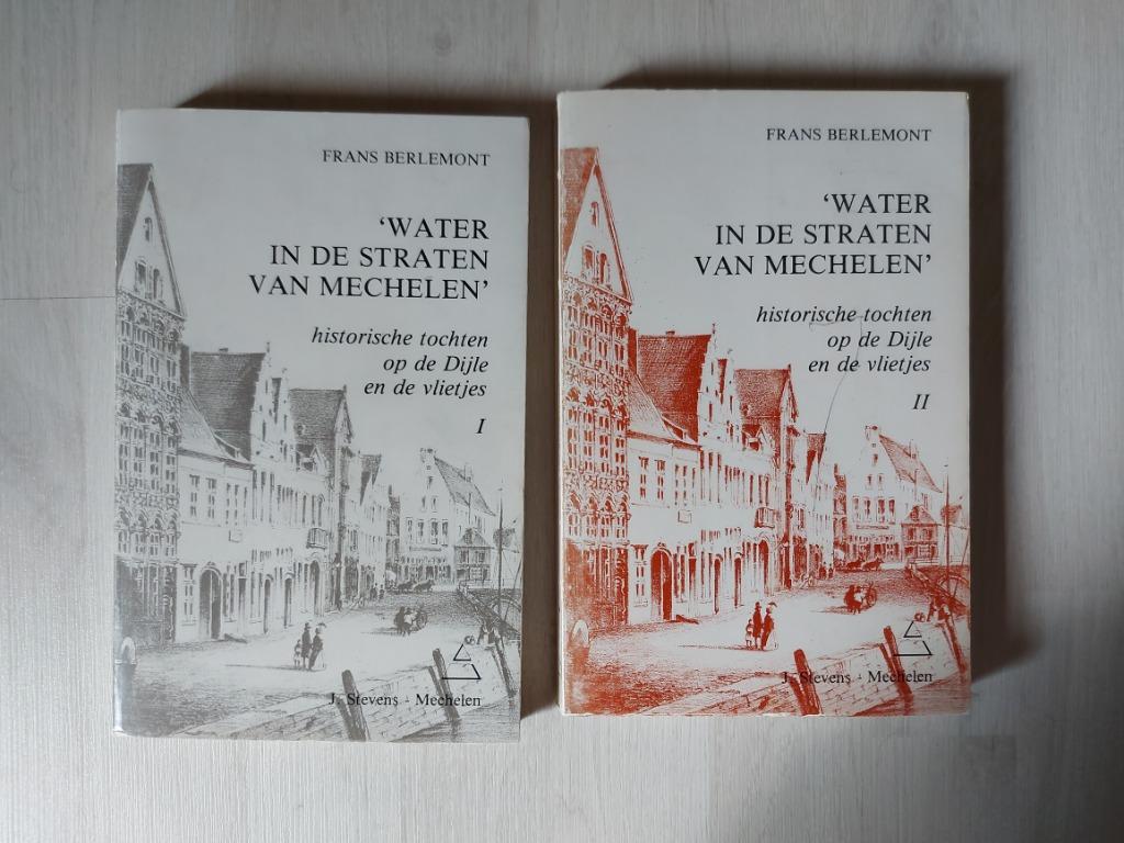 Water in de straten van Mechelen deel 1 & 2, Boeken, Geschiedenis | Stad en Regio, Ophalen of Verzenden, 20e eeuw of later, Gelezen