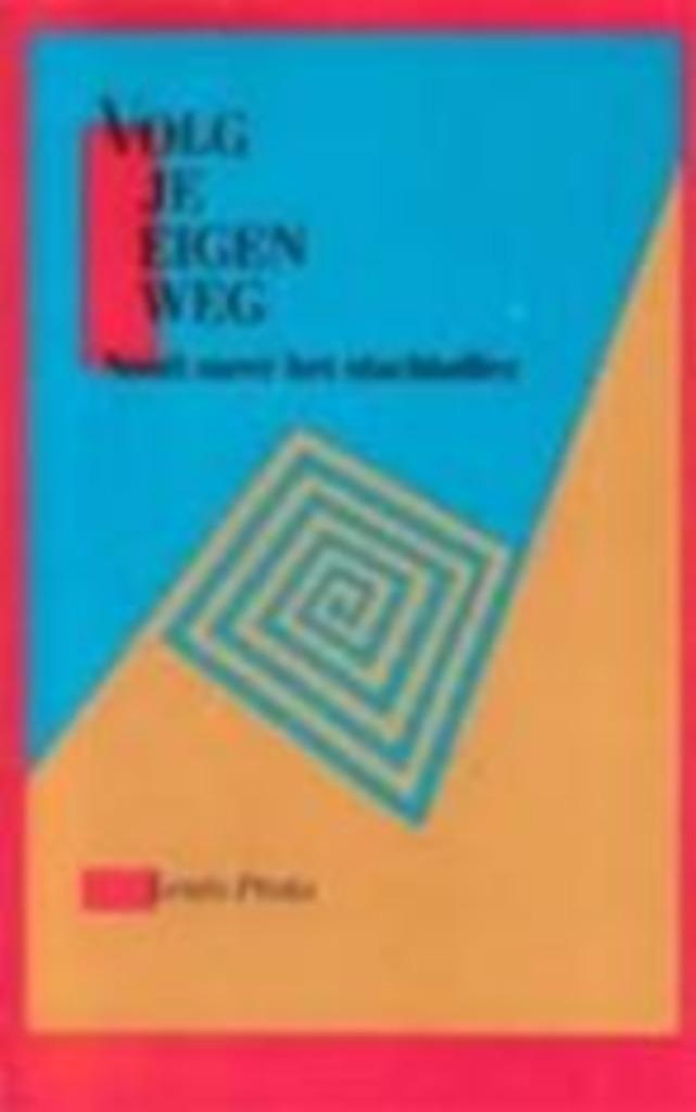 Volg je eigen weg / Louis Proto, Ophalen of Verzenden, Zo goed als nieuw