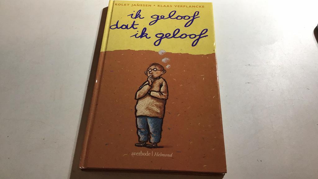 Kolet Janssen - Ik geloof dat ik geloof(b5), Boeken, Ophalen of Verzenden, Zo goed als nieuw, Kolet Janssen
