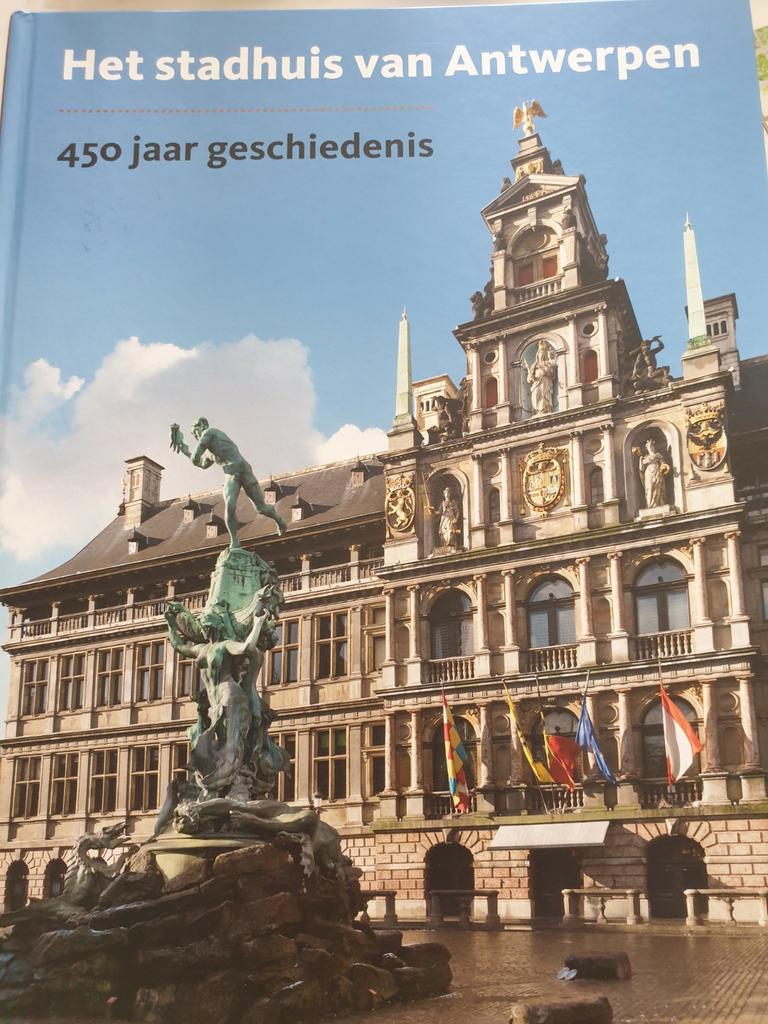 Het stadhuis van Antwerpen. 450 jaar geschiedenis, Enlèvement ou Envoi, Comme neuf