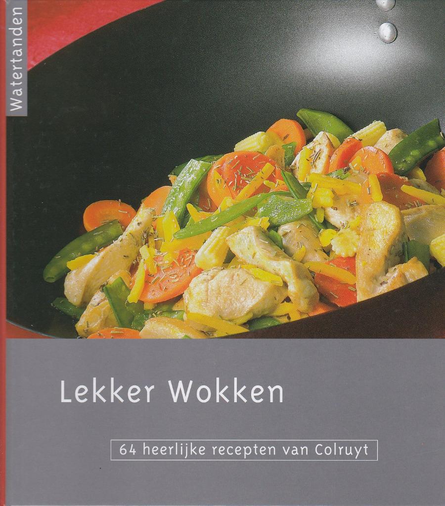 Lekker Wokken. 64 heerlijke recepten van Colruyt., Nieuw, Ophalen of Verzenden, Colruyt, Nederland en België