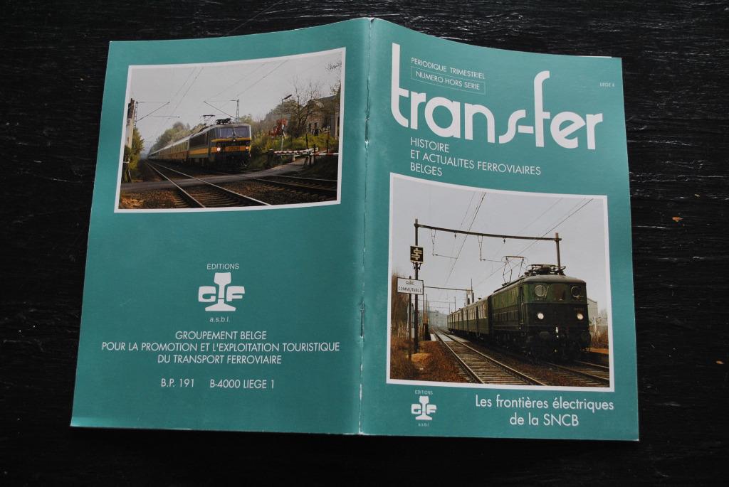 Les frontières électriques de la SNCB Chemin de fer RARE, Collections, Enlèvement ou Envoi, Utilisé, Train, Livre ou Revue