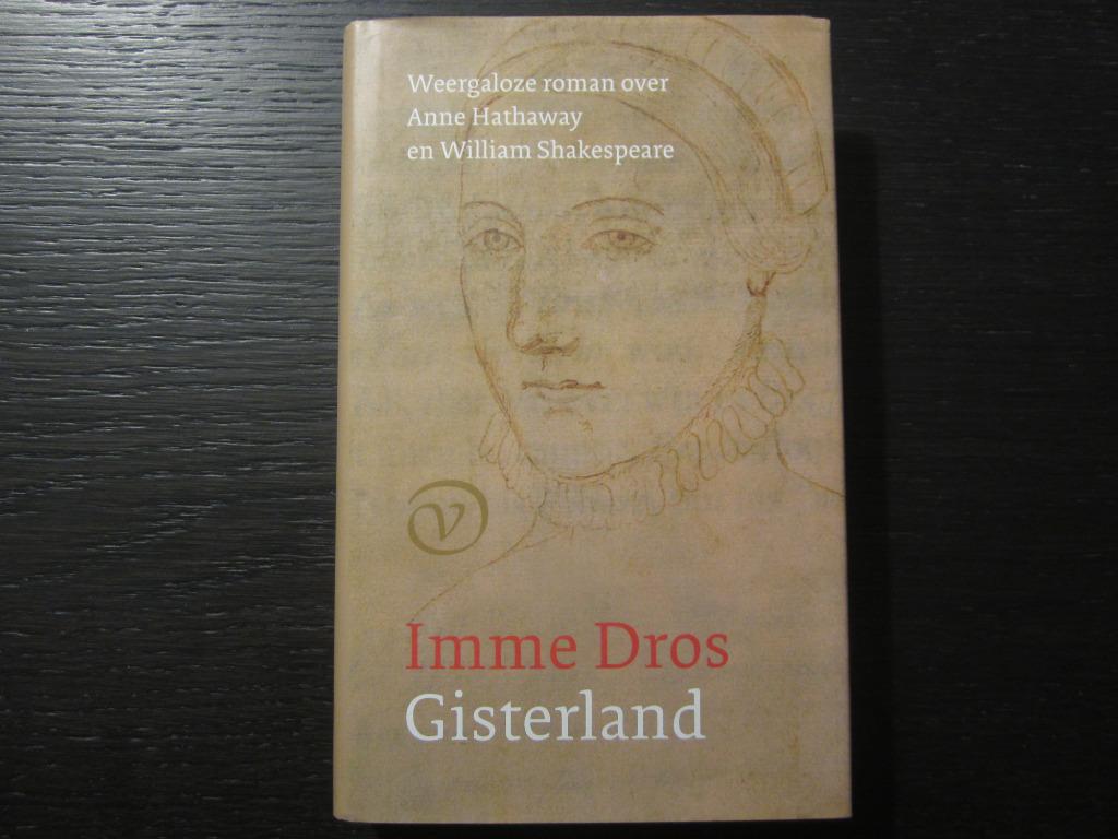 Gisterland   -Imme Dros-, Verzenden