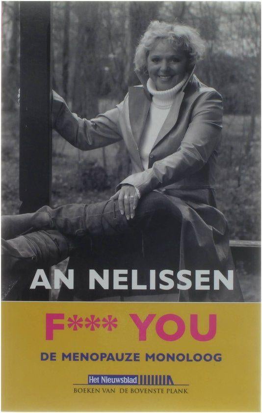 Te Koop Boek F*** YOU An Nelissen, Boeken, Psychologie, Klinische psychologie, An Nelissen, Ophalen of Verzenden, Zo goed als nieuw
