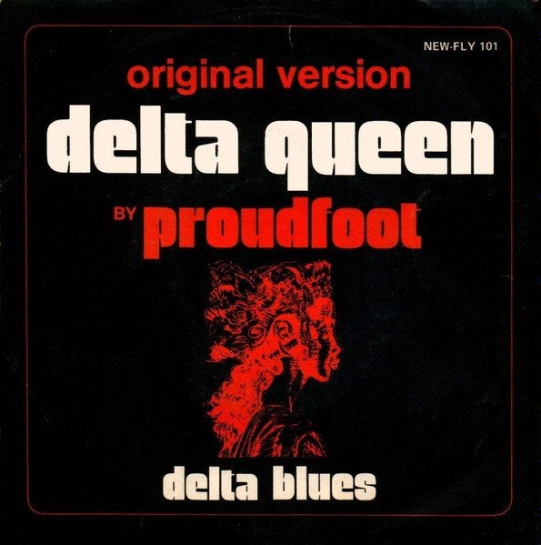 vinylsingle proudfoot-deltaqueen-, Ophalen of Verzenden, Gebruikt, 7 inch, Pop
