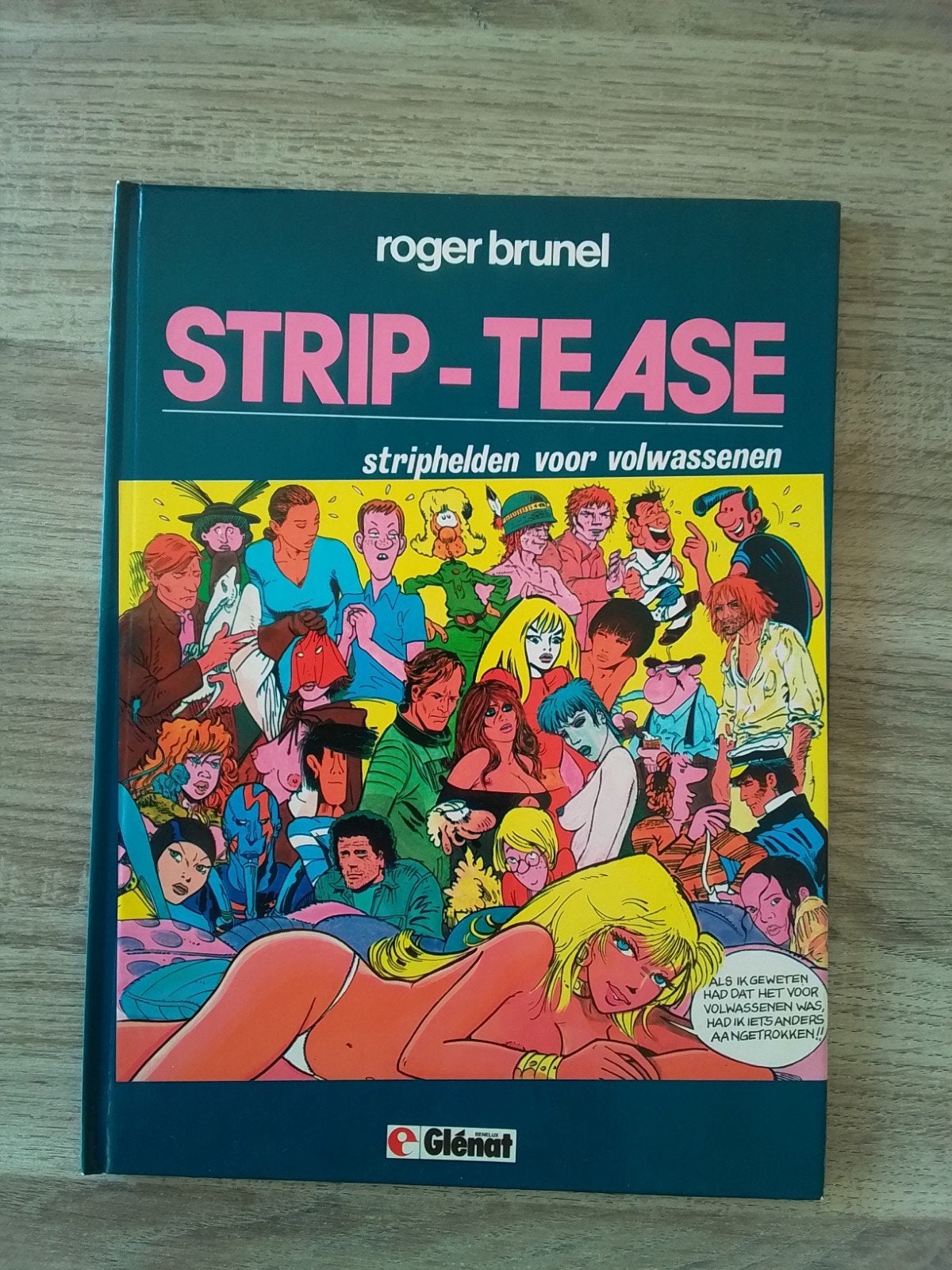strip-tease  deel 3  HC, Enlèvement ou Envoi, Comme neuf