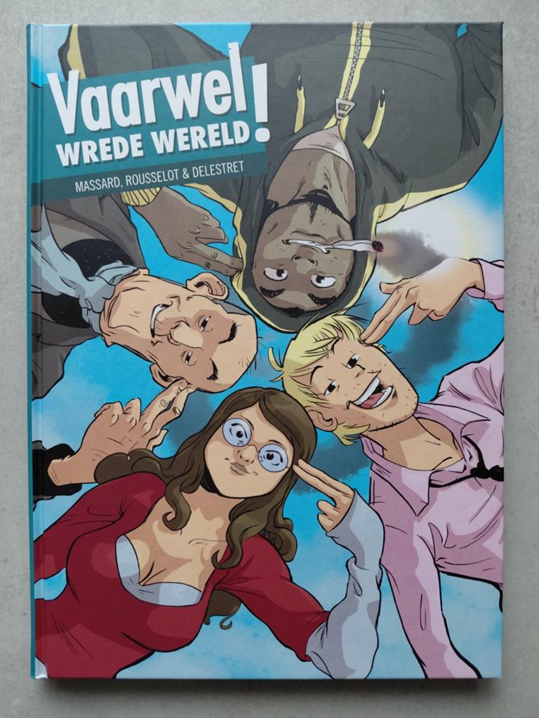 Delestret - Vaarwel wrede wereld HC, Ophalen of Verzenden, Delestret; Rousselot