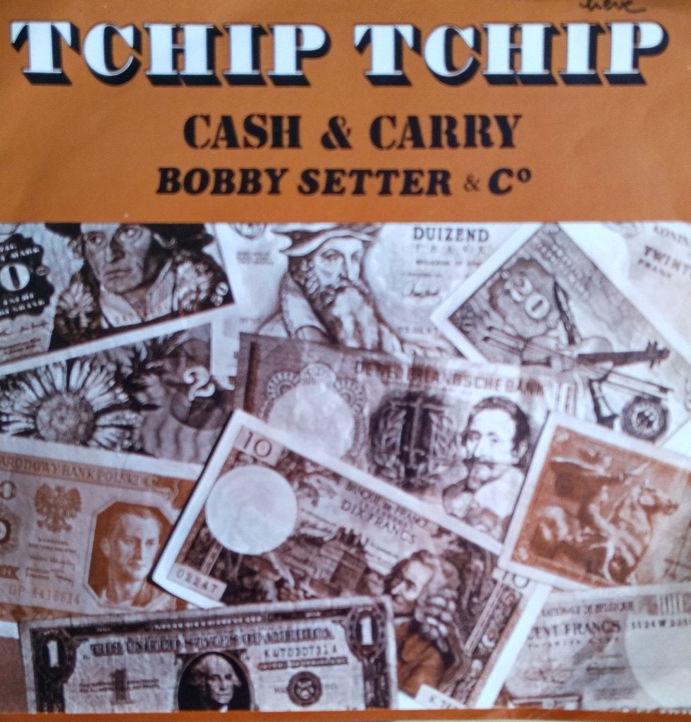 Cash & Carry (Bobby Setter & Co) - Tchip Tchip, Fotohoes, 7 inch, Single, Dance