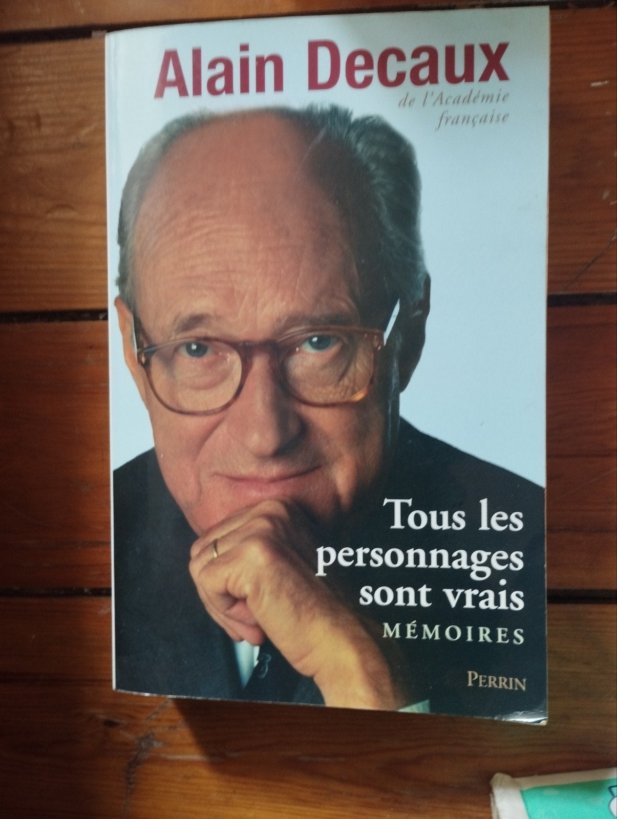 Alain Decaux Tous les personnages sont vrais, Enlèvement ou Envoi