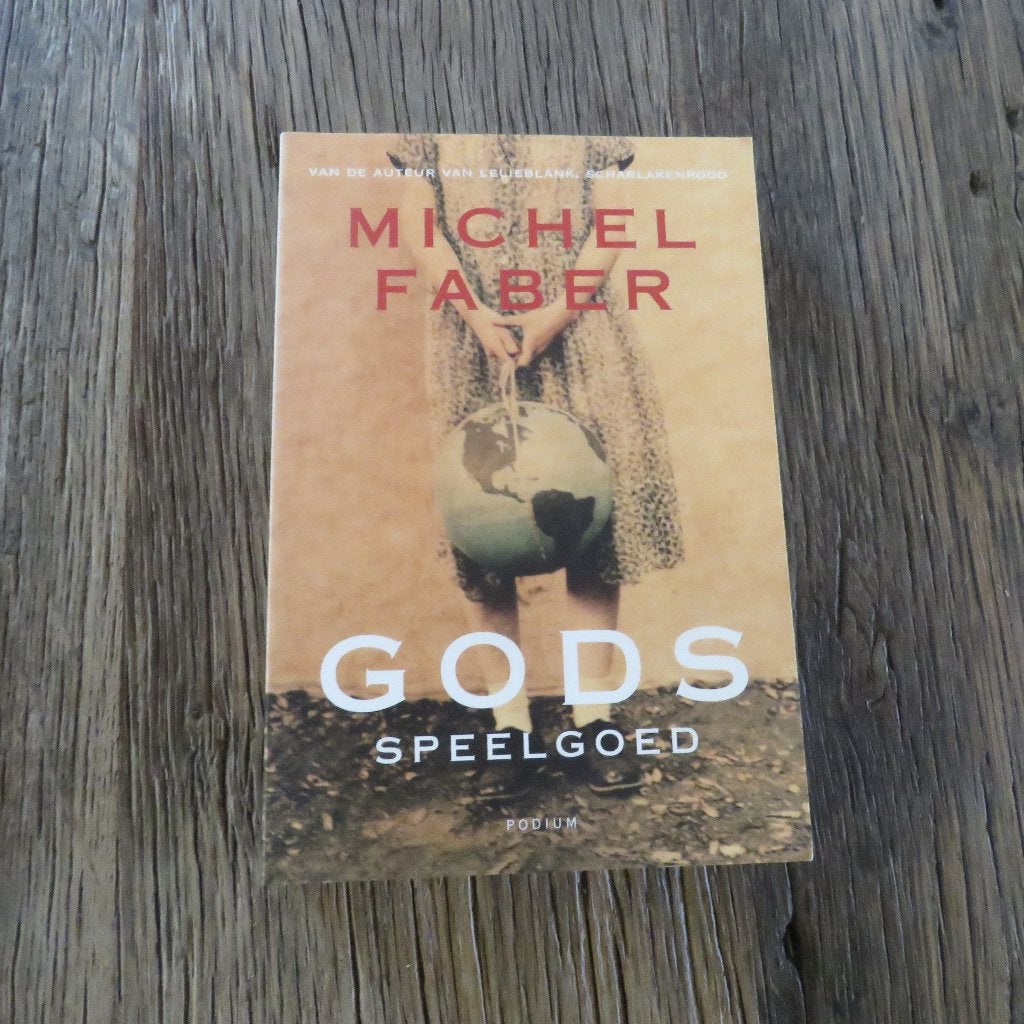 Michael Faber Gods Speelgoed, Ophalen of Verzenden