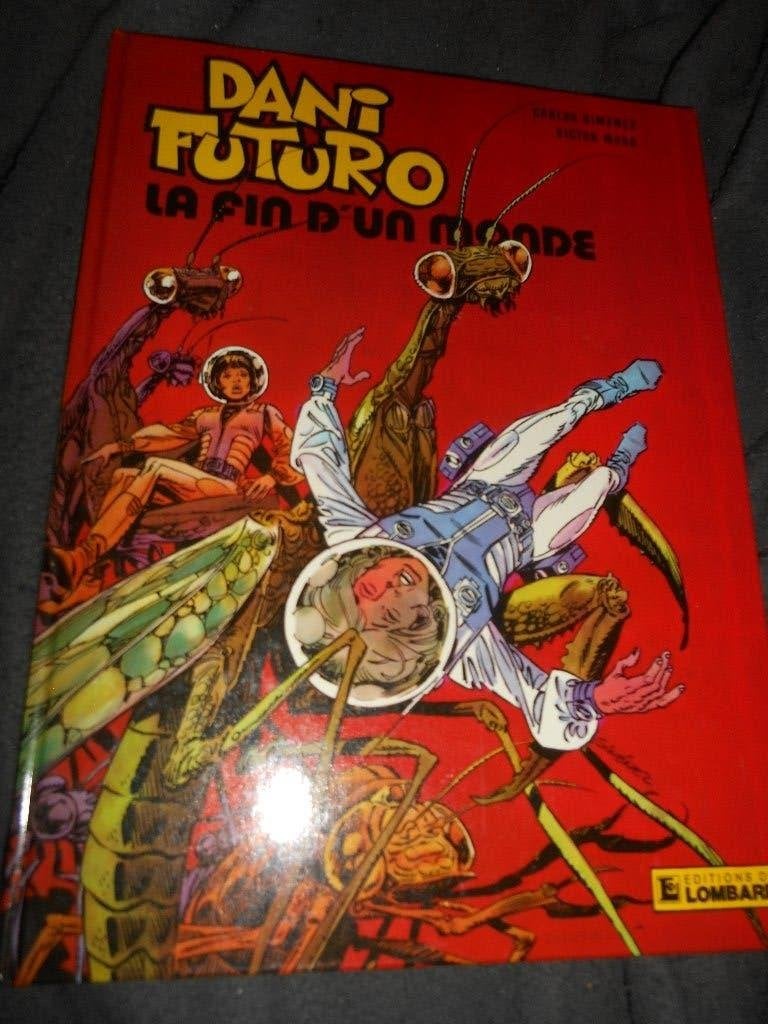 Dani Futuro " la fin d'un monde" eo ( C), Livres, Enlèvement ou Envoi