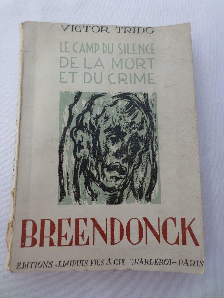 Breendonck Le camp du silence de la mort et du crime Trido V, Livres, Guerre & Militaire, Enlèvement ou Envoi, Deuxième Guerre mondiale