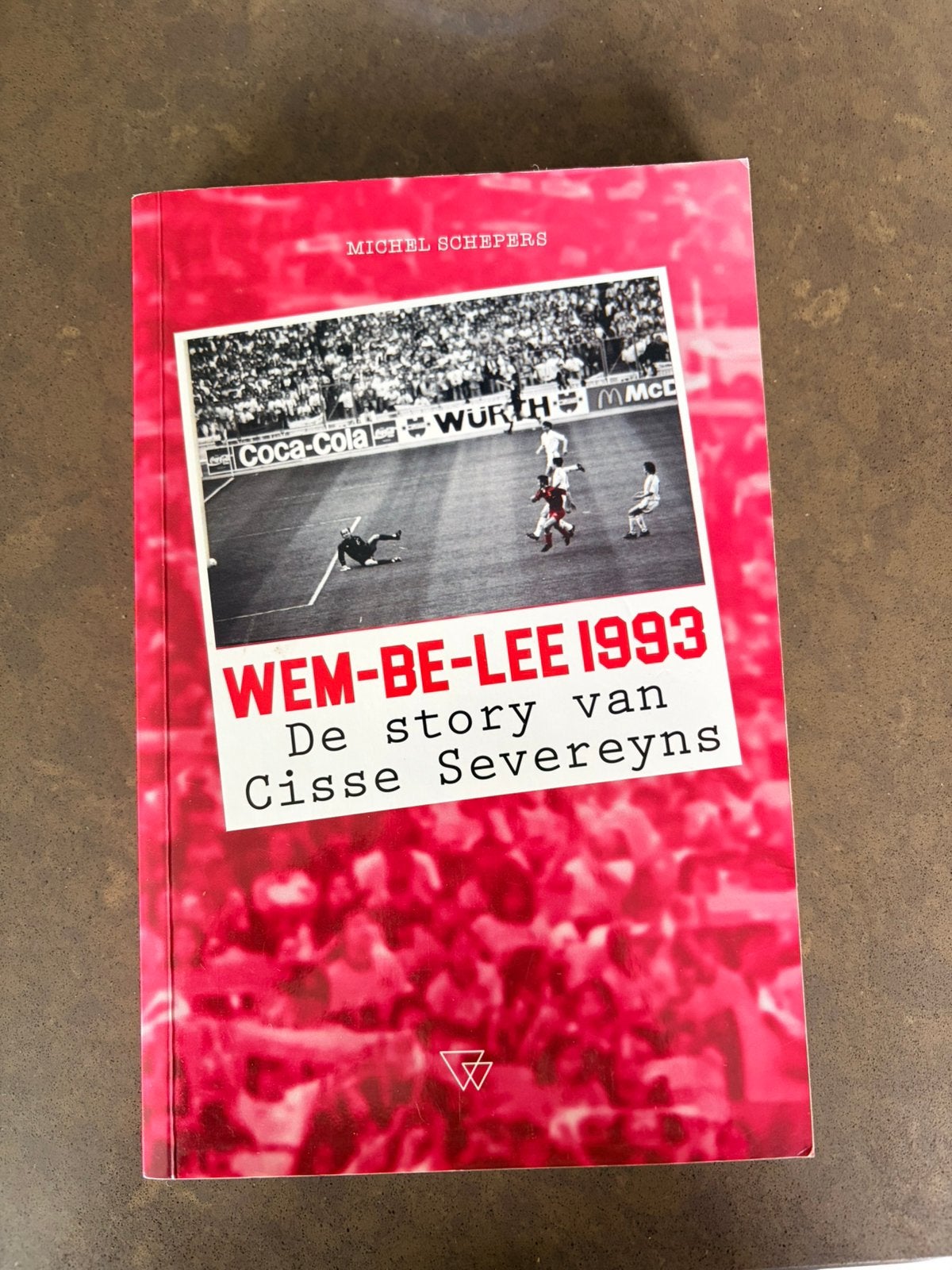 Boek Wem-be-lee 1993 De story van Cisse Severeyns, Boeken, Sportboeken, Michel Schepers, Ophalen of Verzenden, Zo goed als nieuw