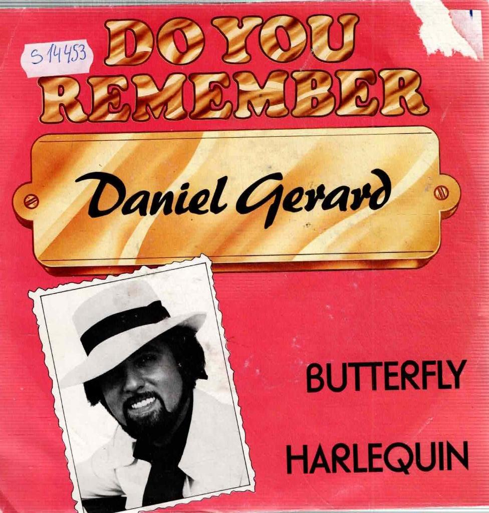 Vinyl, 7"  /  Daniel Gerard* – Butterfly / Harlekin, Cd's en Dvd's, Vinyl | Overige Vinyl, Ophalen of Verzenden, 1980 - 1989, Overige formaten