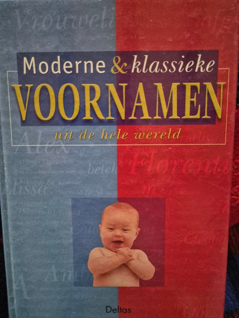 moderne en klassieke voornamen uit de helen wereld- deltas, Boeken, Zwangerschap en Opvoeding, Ophalen of Verzenden, Nieuw, Zwangerschap en Bevalling