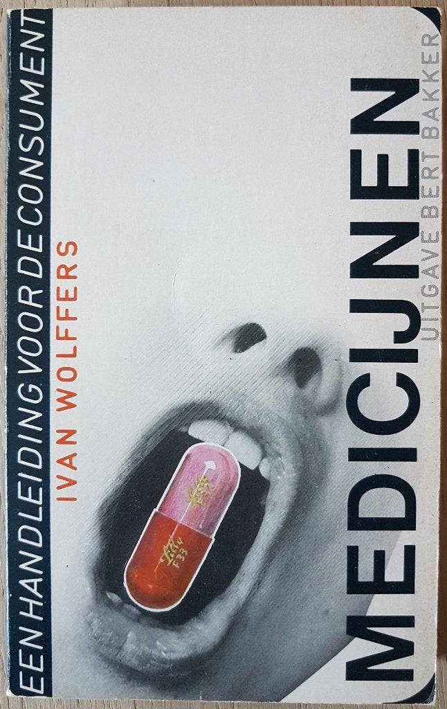 Medicijnen - Ivan Wolffers - 1978, Boeken, Ziekte en Allergie, Ophalen of Verzenden, Zo goed als nieuw, Ivan Wolffers