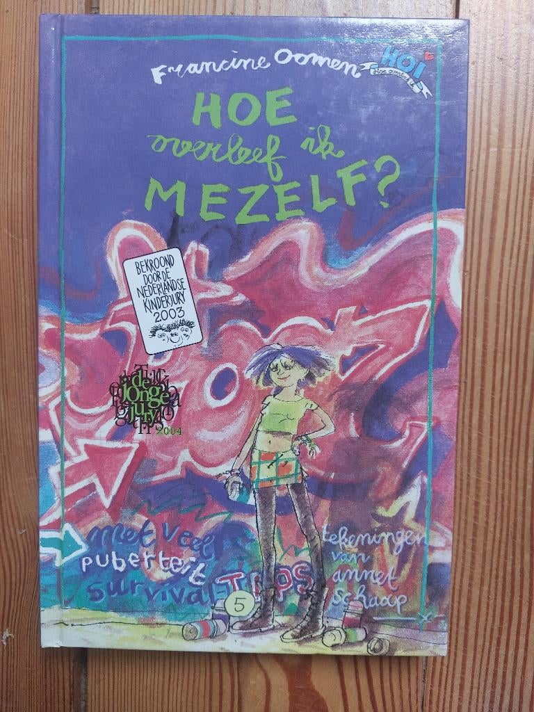 Hoe overleef ik mezelf  :  Francine Oomen, Enlèvement ou Envoi