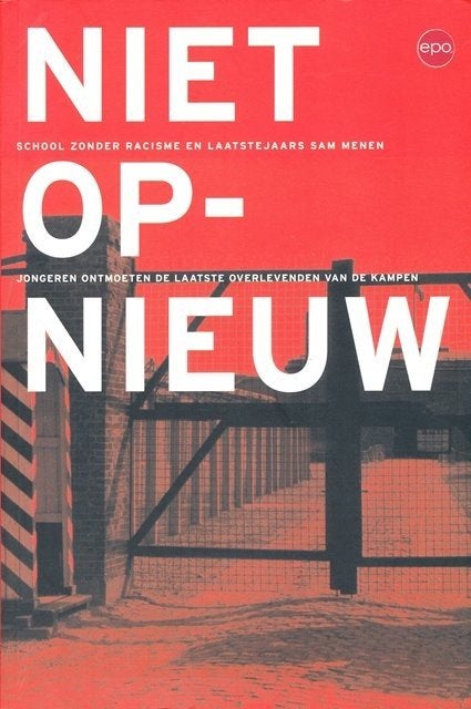 (a511) Niet opnieuw, jongeren ontmoeten laatste overlevenden, Enlèvement ou Envoi, Utilisé