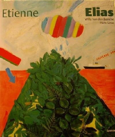 Etienne Elias  1  1936 - 2007   Monografie, Verzenden, Nieuw, Schilder- en Tekenkunst