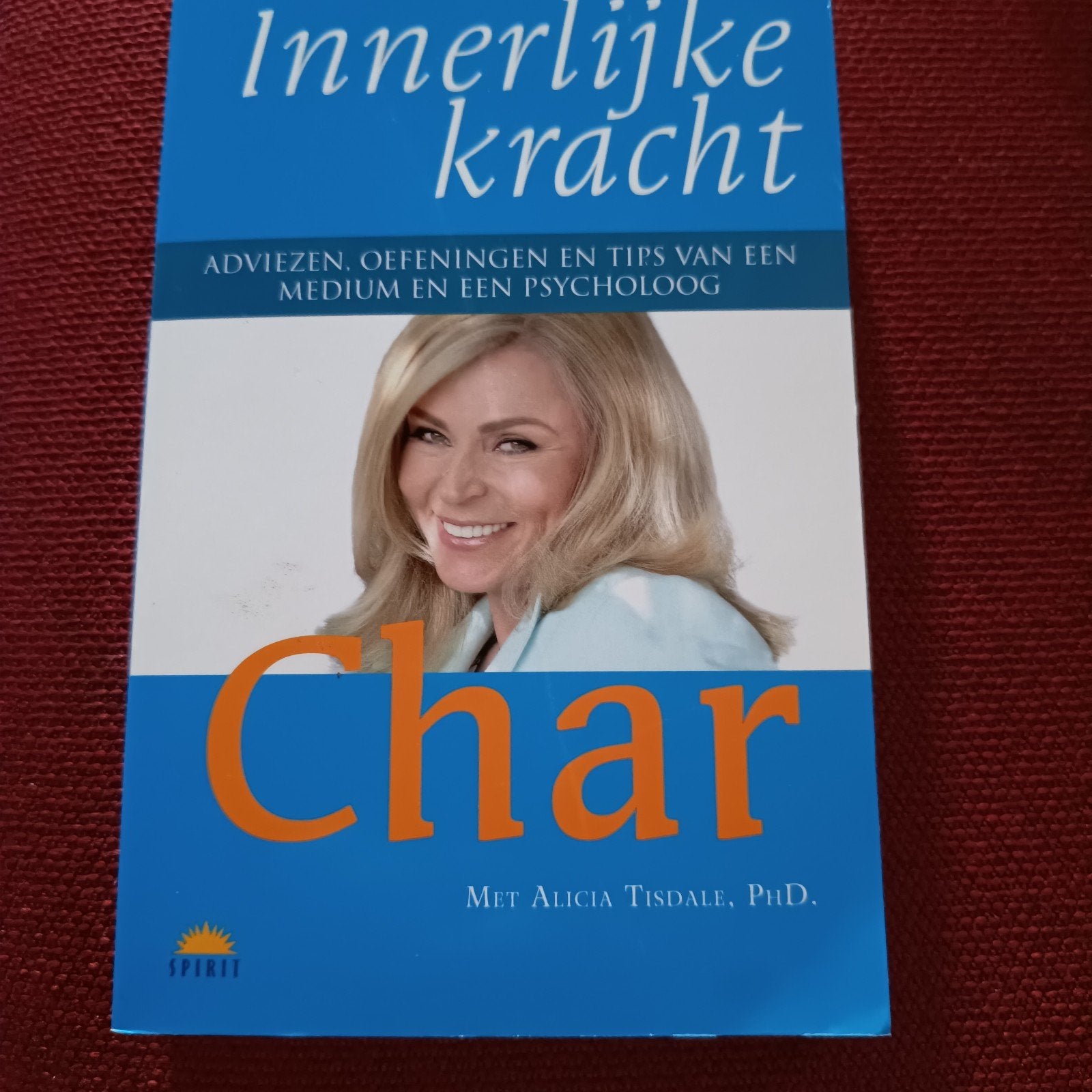 Char - Innerlijke kracht, Enlèvement ou Envoi, Char; Alicia Tisdale