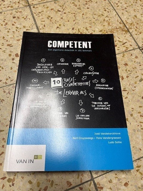 Competent - Een algemene didactiek in 101 lemma's, Ophalen of Verzenden, Zo goed als nieuw