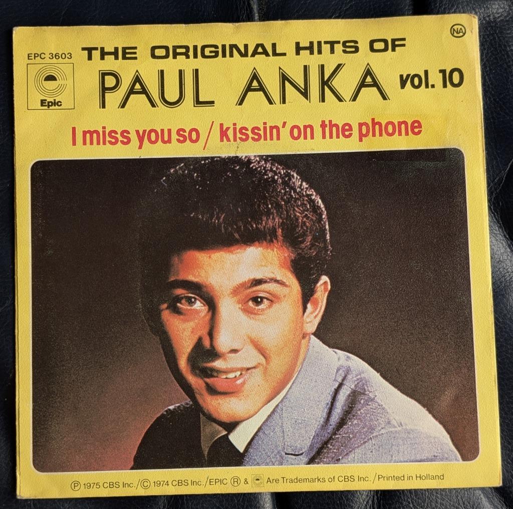 Paul Anka - I Miss You So / Kissin' On the Phone - 45T, Enlèvement ou Envoi, Utilisé, Pop rock
