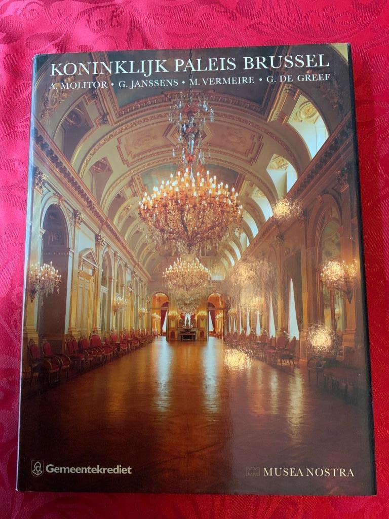 Koninklijk Paleis Brussel, Diverse auteurs, Ophalen of Verzenden, Zo goed als nieuw, Overige onderwerpen