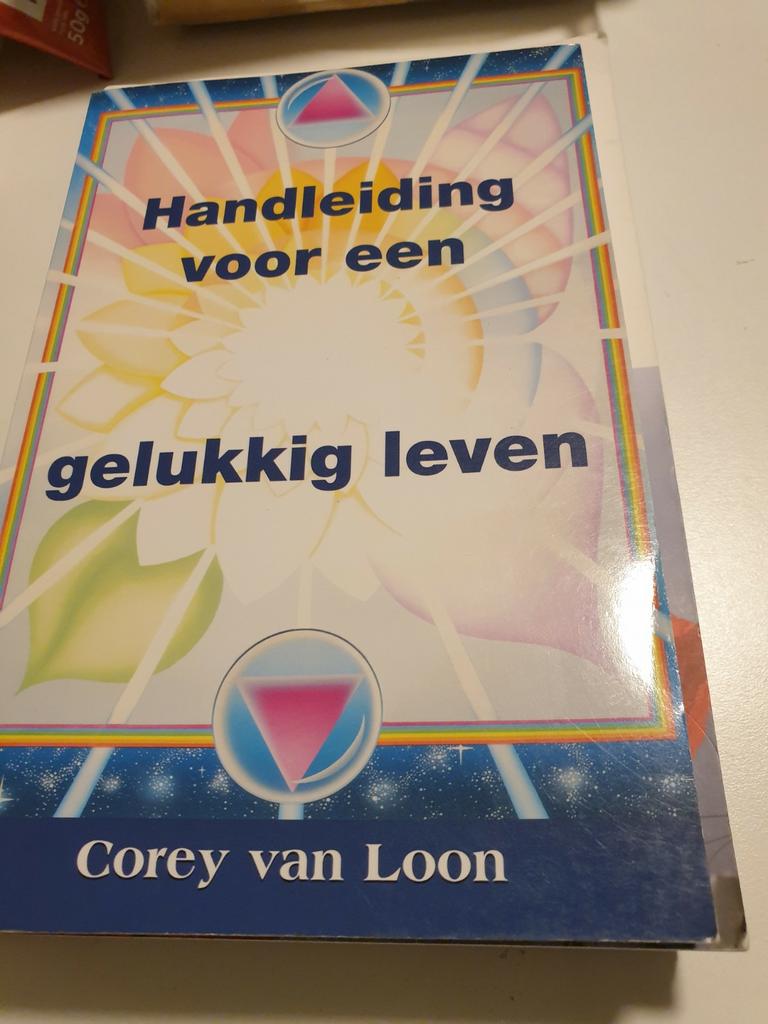 C. van Loon - Handleiding voor een gelukkig leven.  GENEZING, Boeken, Ophalen of Verzenden, Zo goed als nieuw, C. van Loon