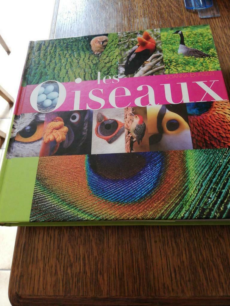 Les oiseaux. Joanna Burger., Enlèvement ou Envoi, Comme neuf, Oiseaux