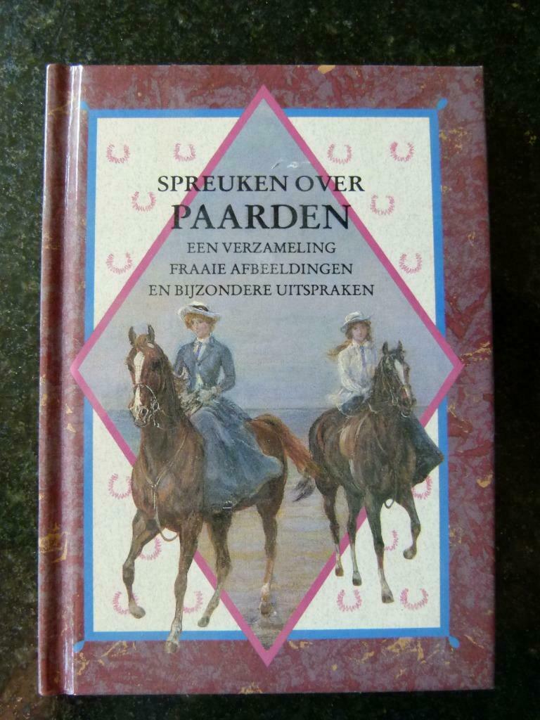 Spreuken over paarden, Boeken, Dieren en Huisdieren, Ophalen of Verzenden, Zo goed als nieuw, Paarden of Pony's