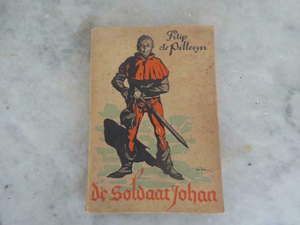 Filip De Pillecyn De Soldaat Johan, Boeken, Ophalen of Verzenden, Gelezen, België