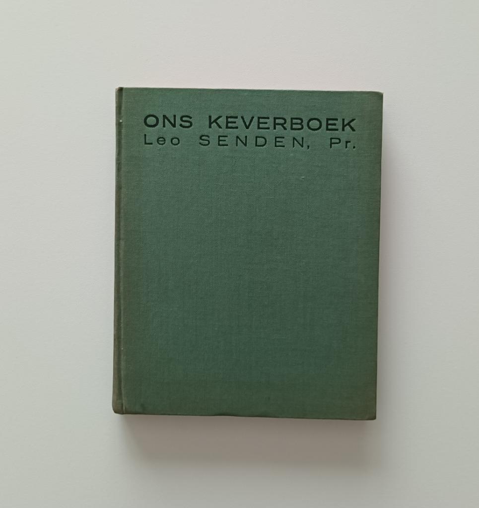 Ons keverboek (Leo Senden, Pr. / 1939), Enlèvement ou Envoi, Leo Senden, Utilisé, Autres sujets/thèmes