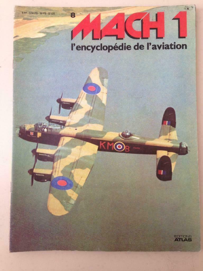Mach 1 - L'Encyclopédie de l'Aviation, Enlèvement ou Envoi, Utilisé