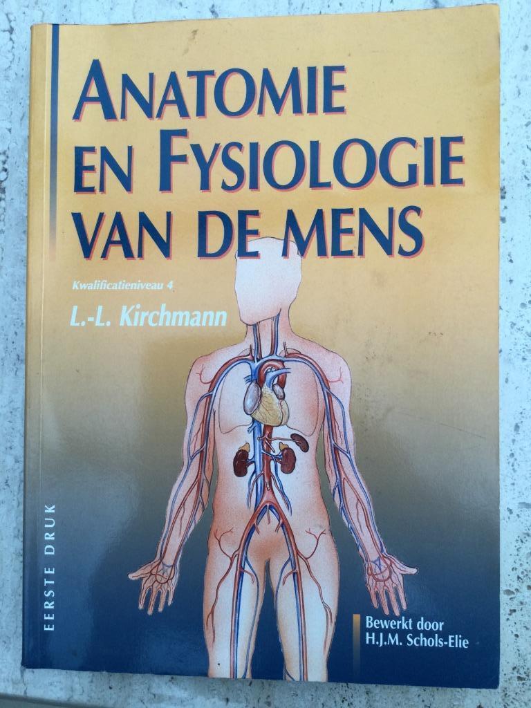 Anatomie en fysiologie van de mens - L. kirchmann, Boeken, Ophalen of Verzenden