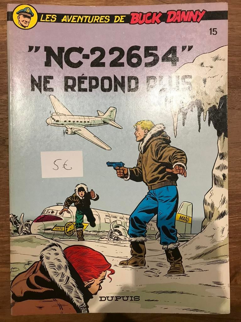 Bick Danny 15, Enlèvement ou Envoi, Utilisé