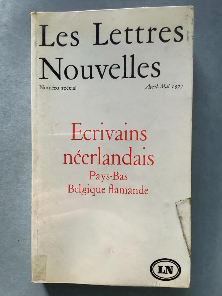 Les Lettres Nouvelles, Ecrivains néerlandais