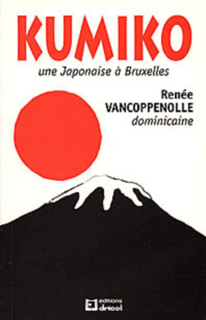 Kumiko une japonaise à Bruxelles Renée Vancoppenolle, Livres, Enlèvement ou Envoi, Comme neuf, Belgique