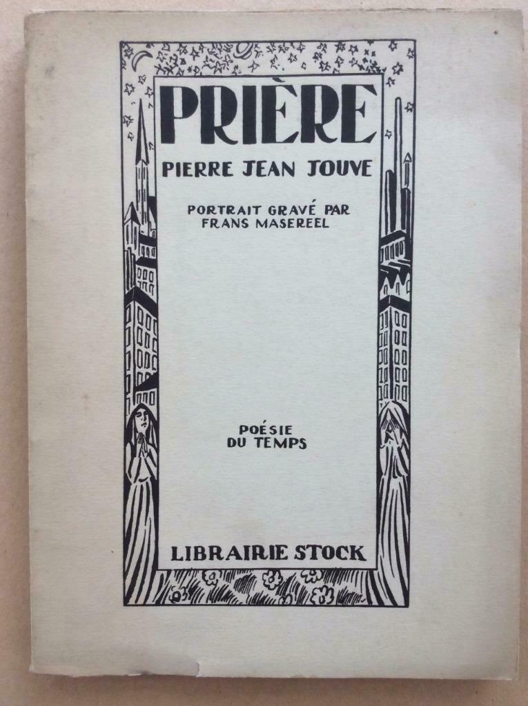 Pierre Jean Jouve / Frans Masereel - Prière (1924), Ophalen of Verzenden