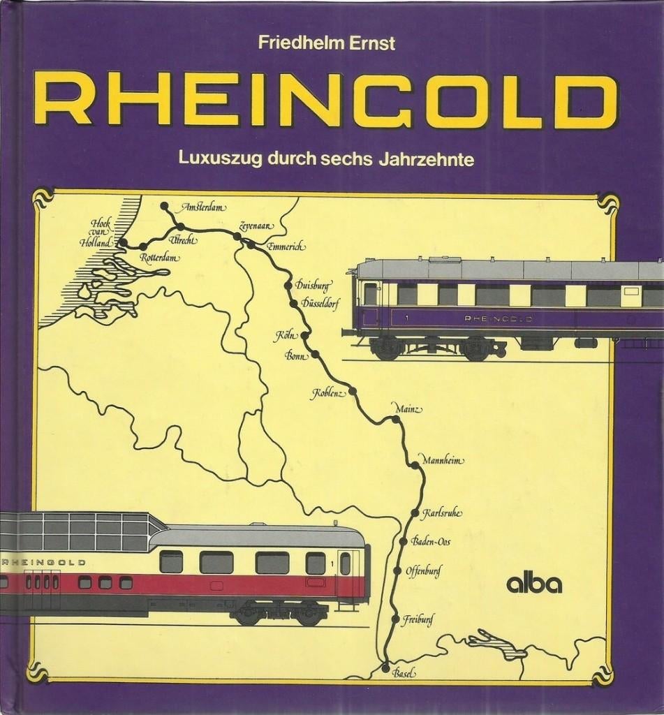 RHEINGOLD LUXUSZUG DURCH SECHS JAHRZEHNTE, Enlèvement ou Envoi, Comme neuf, FRIEDHELM ERNST, Train