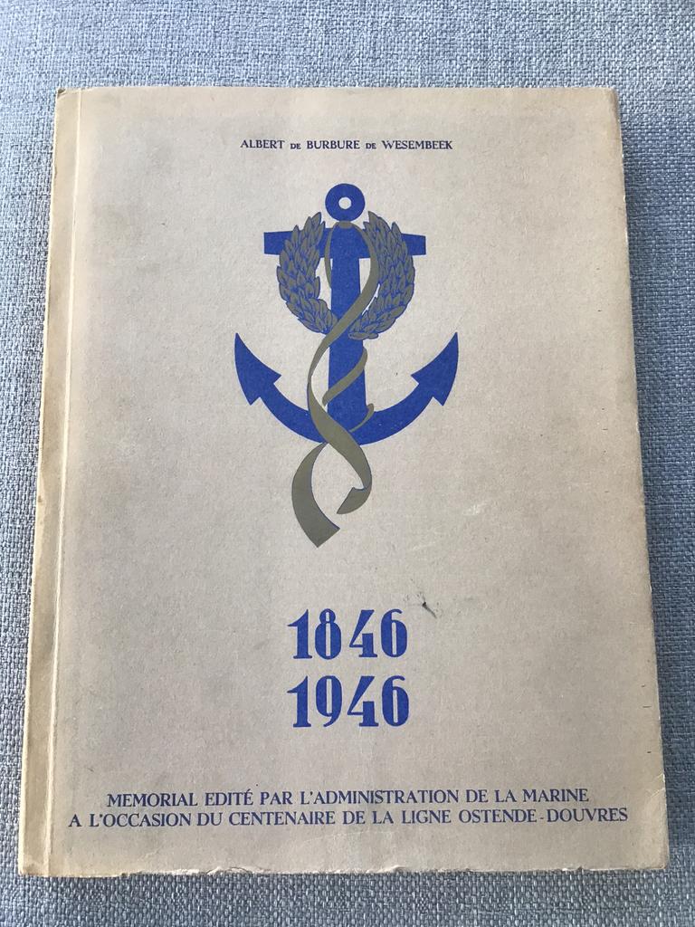 Oostende - Dover 100 jaar 1846-1946, Ophalen of Verzenden, Zo goed als nieuw