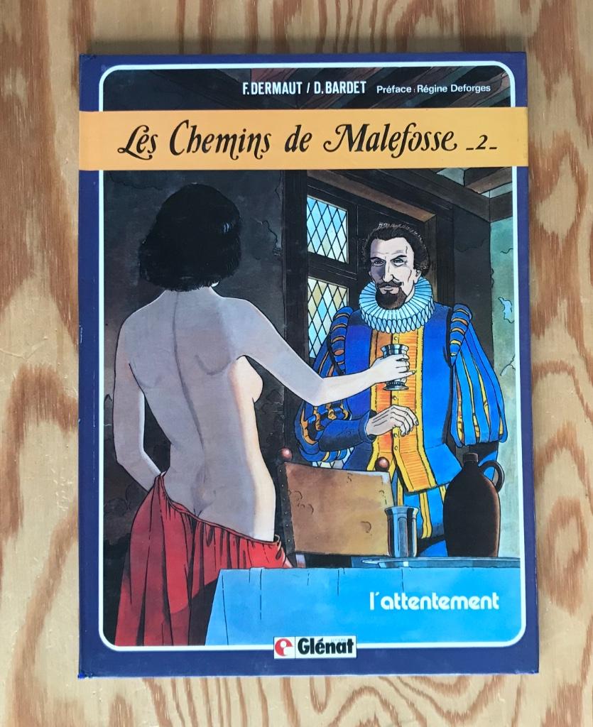 Les CHEMINS DE MALEFOSSE   EO TTBE, Ophalen of Verzenden