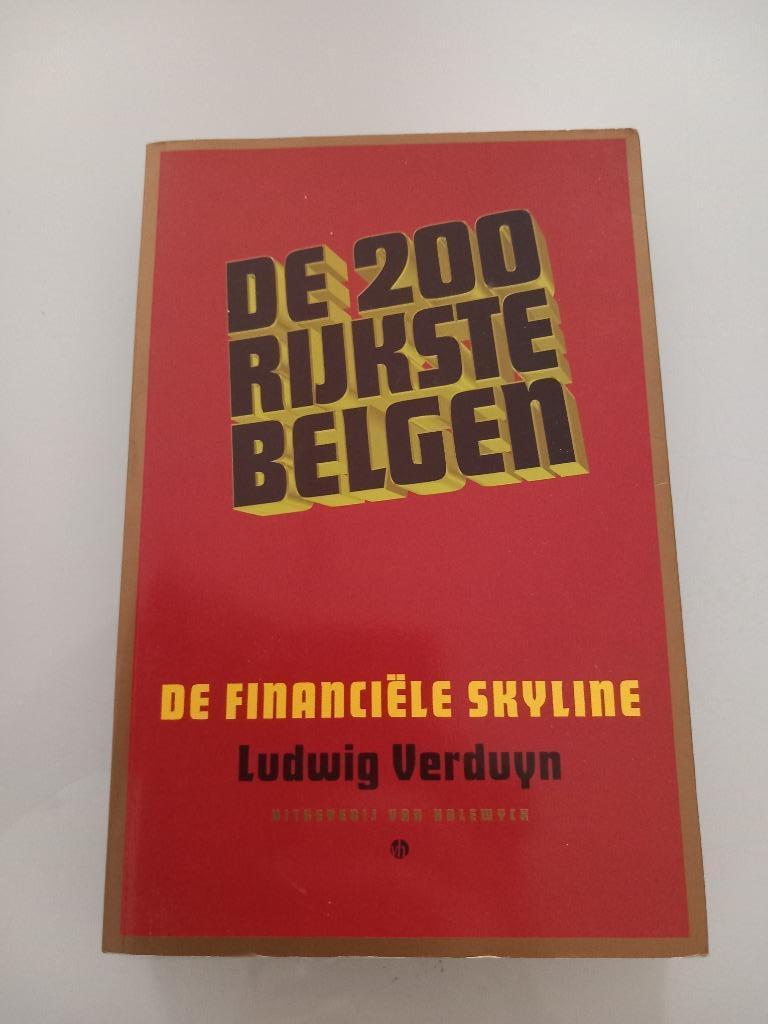 Livre Les 200 Belges les plus riches | Société politique bel, Enlèvement ou Envoi, Comme neuf, Politique, Ludwig Verduyn