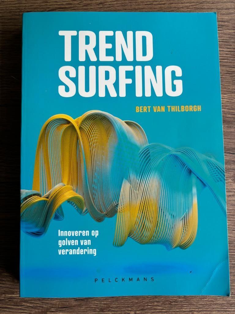 TRENDSURFING + meer boeken (opleiding Communicatie), Ophalen of Verzenden, Zo goed als nieuw, Hoger Onderwijs, Bert Van Thilborgh