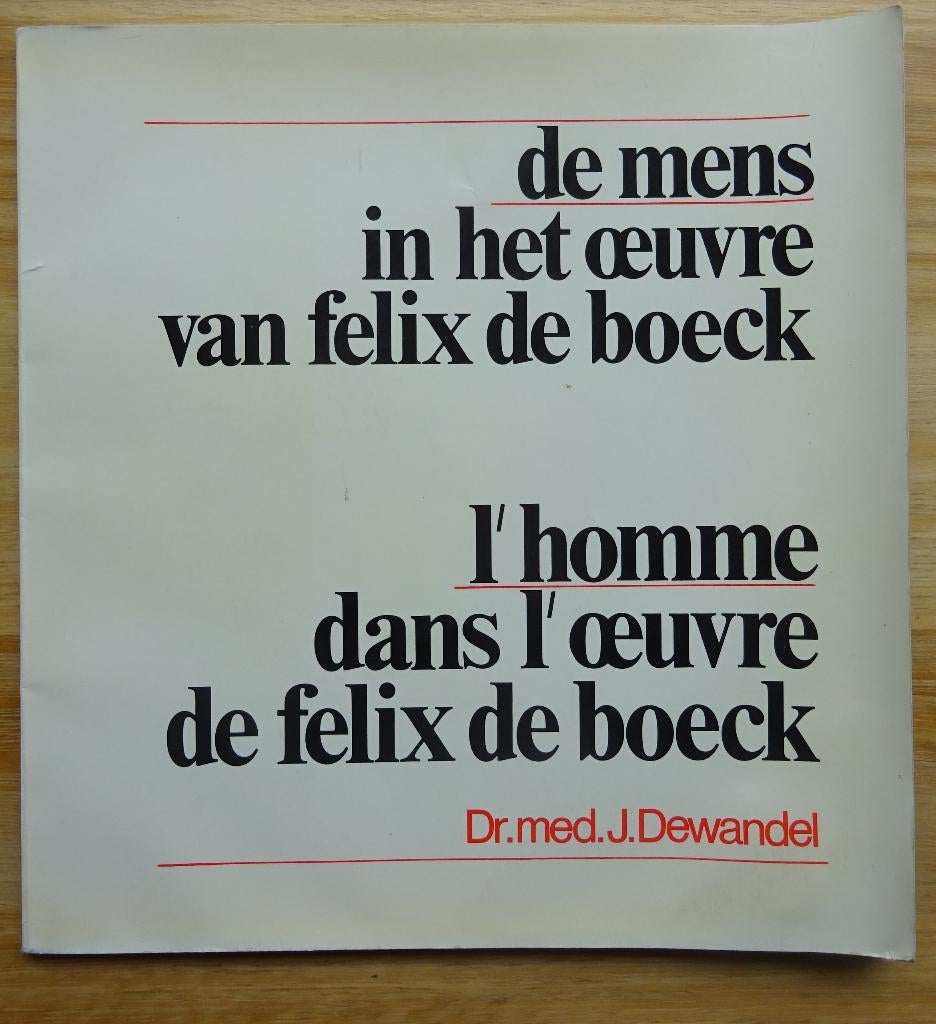 de mens in het oeuvre van Felix De Boeck, signed**, Livres, Art & Culture | Arts plastiques, Utilisé, Peinture et dessin, Enlèvement ou Envoi