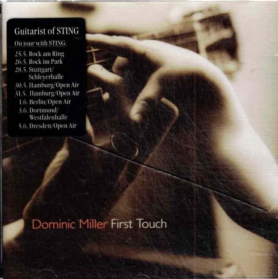 cd  /  Dominic Miller – First Touch, Ophalen of Verzenden