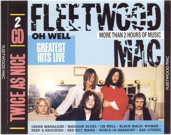 2CD Fleetwood Mac – Oh Well (Greatest Hits Live) - 1988, Ophalen of Verzenden, Zo goed als nieuw, Blues