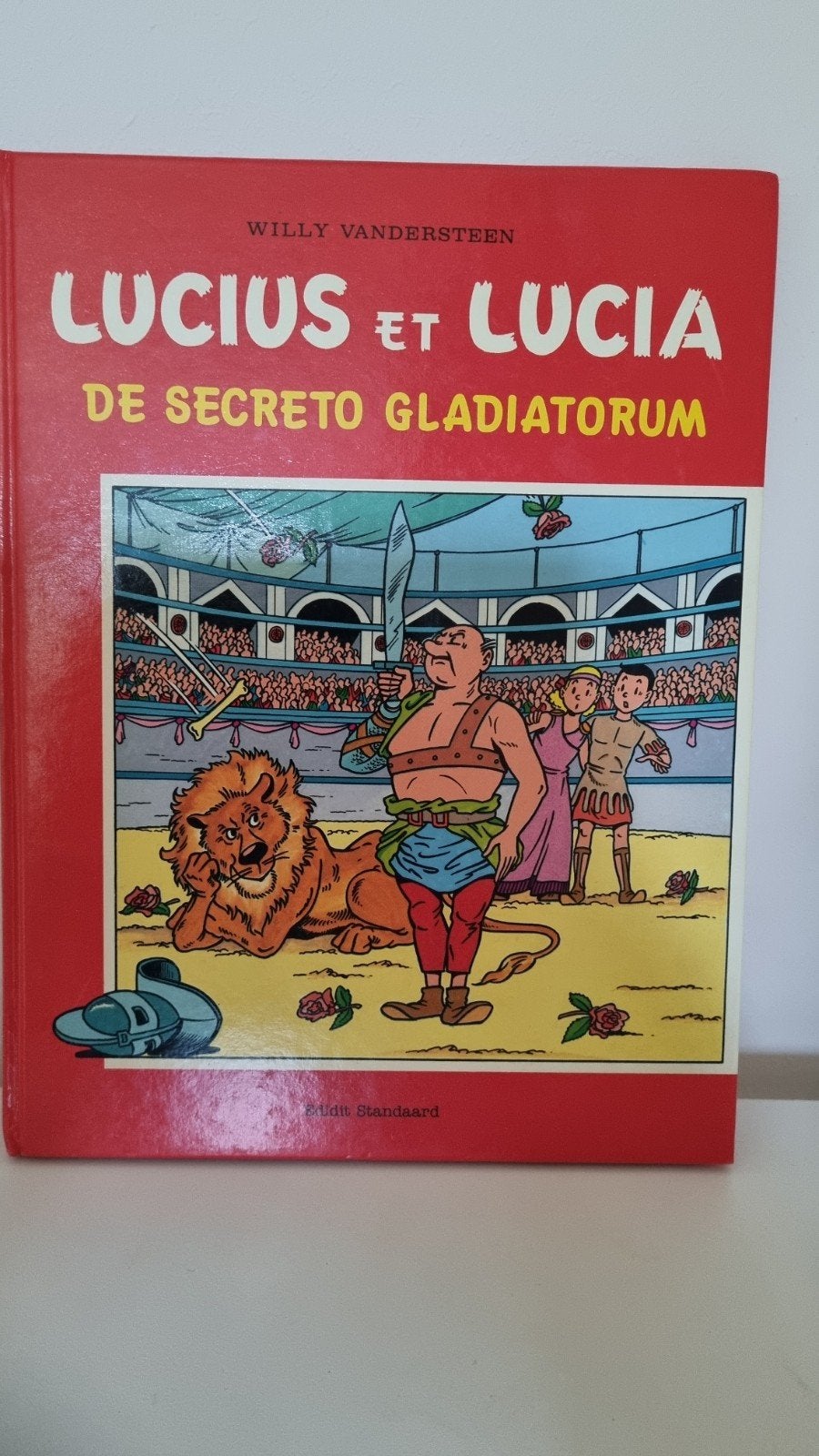 de secreto gladiatorum - Bob et Bobette, Enlèvement ou Envoi, Willy Vandersteen